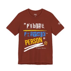 Public Private Person Unisex T-shirt